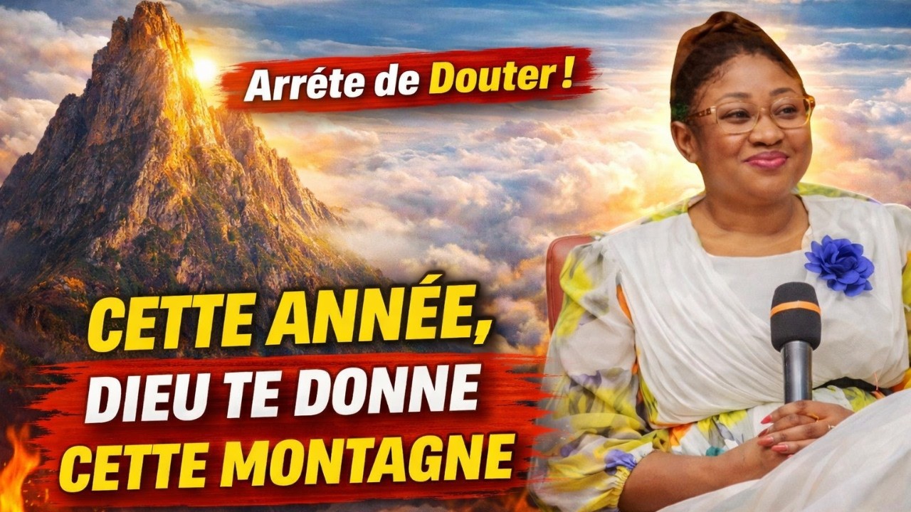Cette Année Tu Prendras Cette Montagne ! D’abord, Détruis Ces Faux Raisonnements. Joëlle Kabasele