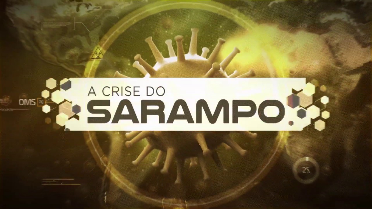 C&acirc;mera Record mostra os perigos do maior surto de sarampo das &uacute;ltimas d&eacute;cadas