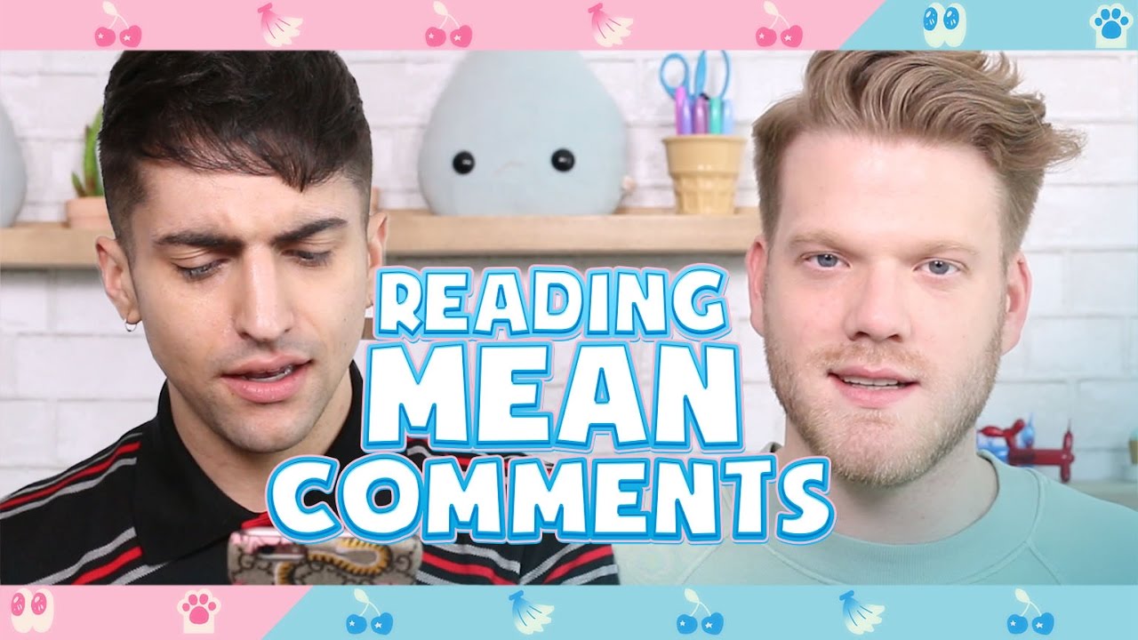 READING MEAN COMMENTS!