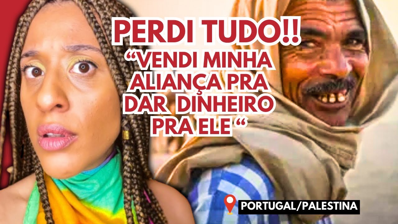 PEDI O DIVÓRCIO PRA ME CASAR C/ UM ÁRABE MAS ELE ERA MENDIGO E SEM DENTE