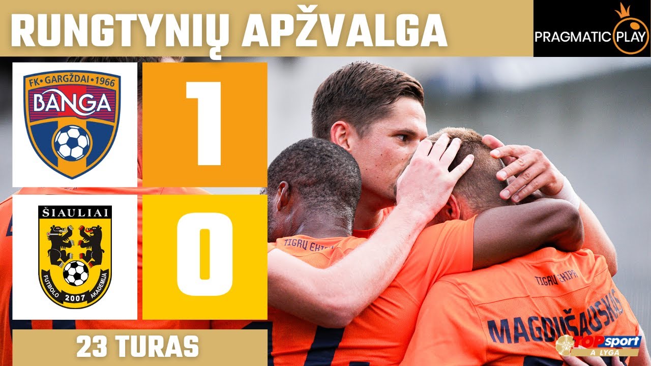 23 turo santrauka: „Banga“ – FA „Šiauliai“ (2025-08-04)