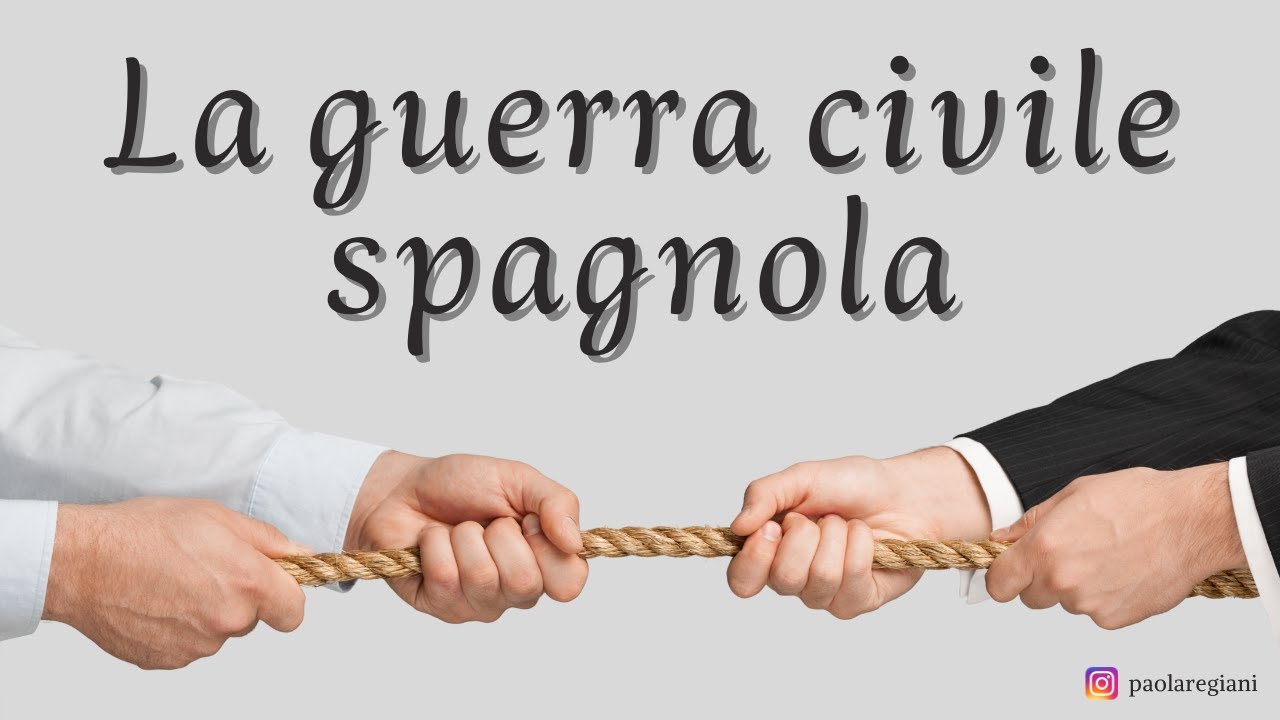 La guerra civile spagnola
