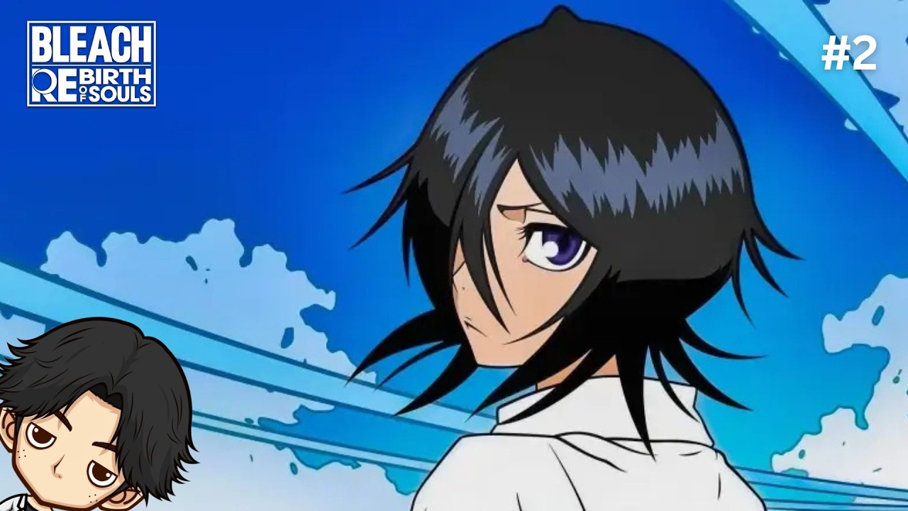[LIVE] Bleach Rebirth of Souls #2