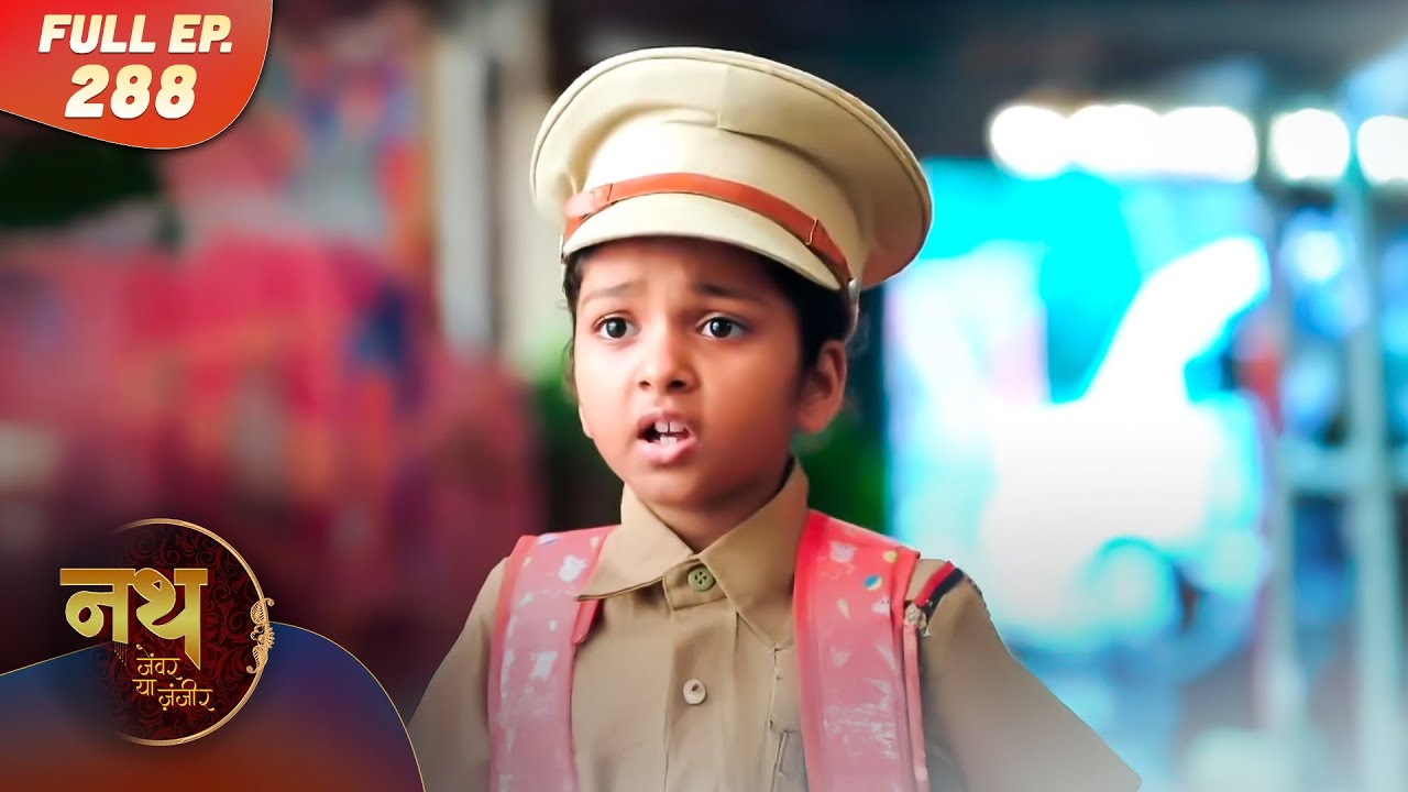 Nath Zewar Ya Zanjeer | क्या Mahua को अपनी Beti खोने का डर है? | Full Episode 288 | Dangal Tv