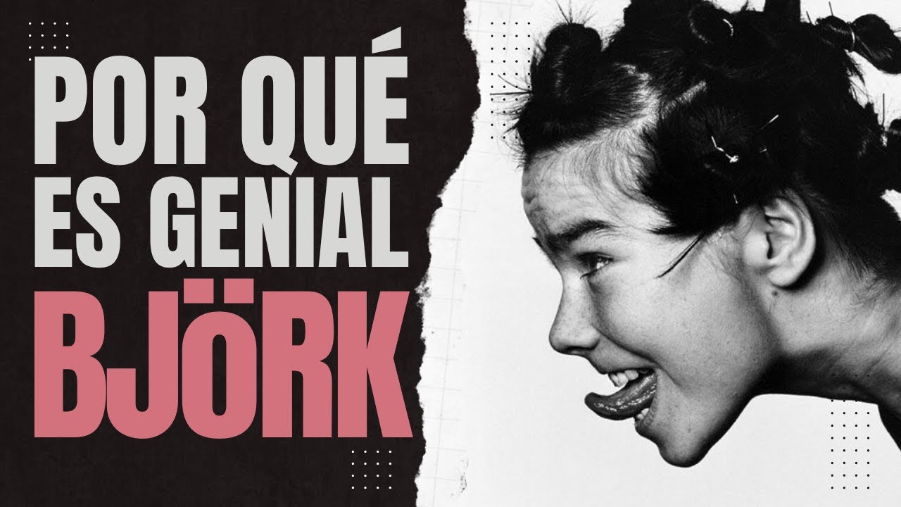 POR QUÉ ES GENIAL BJÖRK | ART POP ÁRTICO