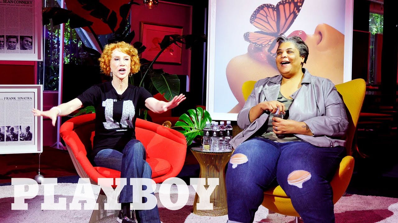 The Playhouse Presents: The Playboy Interview With Roxane Gay & Kathy Griffin