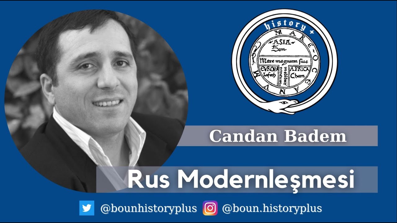 Prof. Candan Badem, Rus Modernleşmesi | history+ | 30.10.21