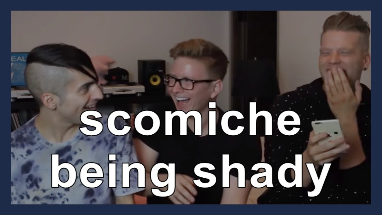 scömìche being shady