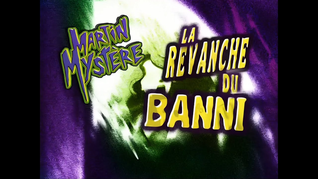 Martin Mystère - S.1 - Ep.21 - La revanche du banni [1080p]