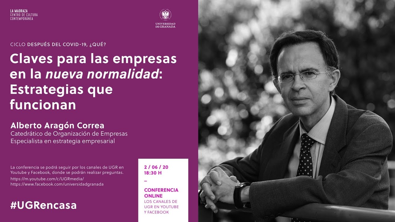 Después del COVID-19, ¿qué? #9: Claves para las empresas en la nueva normalidad: estrategias que ...