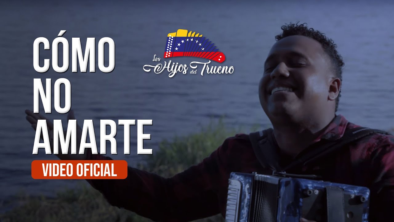 Como no Amarte -  Los Hijos del Trueno (Video Oficial)
