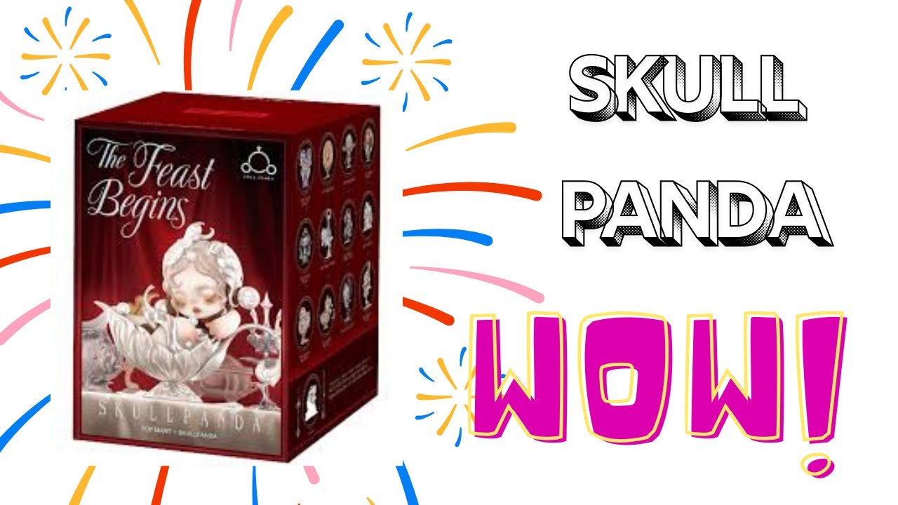 Skullpanda “The Feast Begins” Unboxing 🍽️ | Which Figure Did I Pull?!