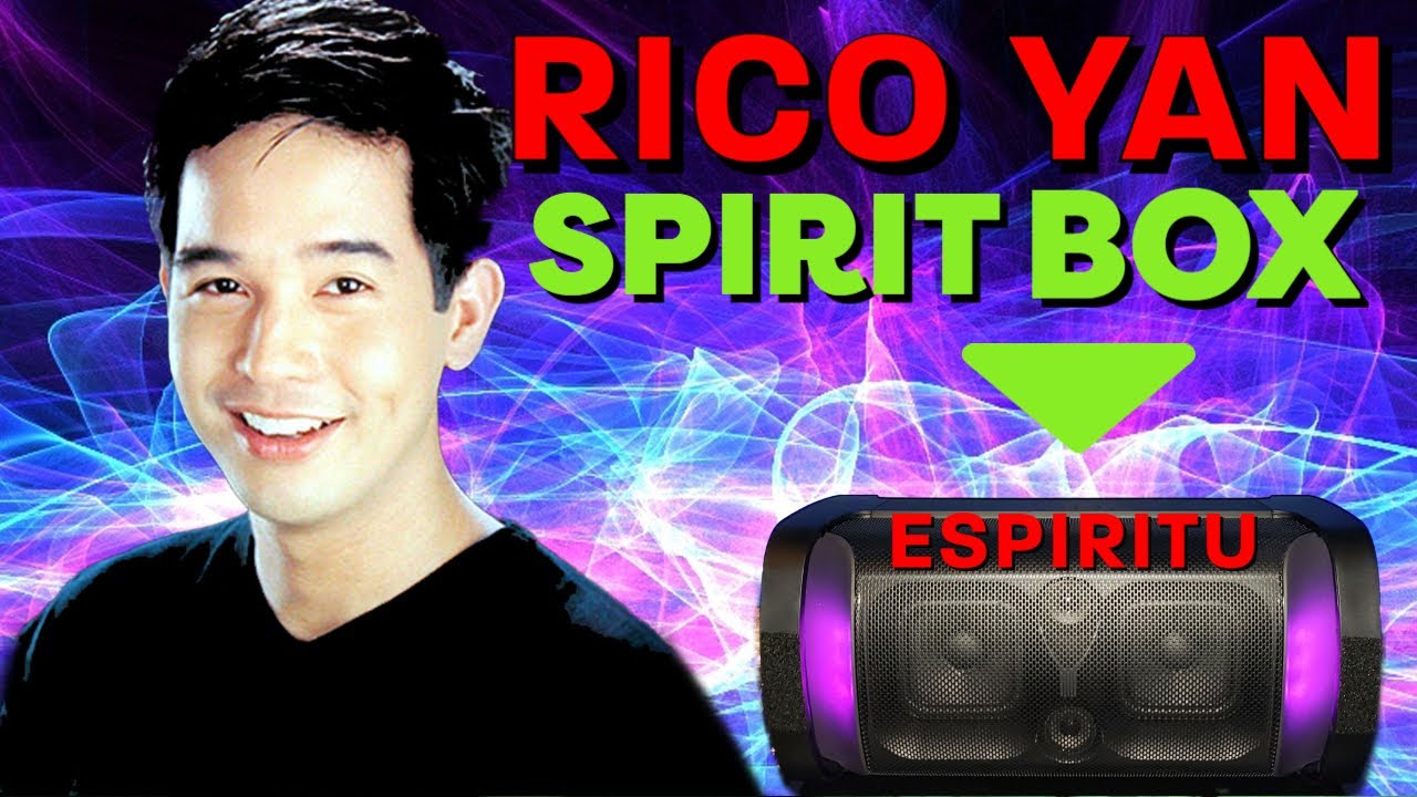 RICO YAN Speaks Through SPIRIT BOX? (ESPIRITU) - AMAZING Validations