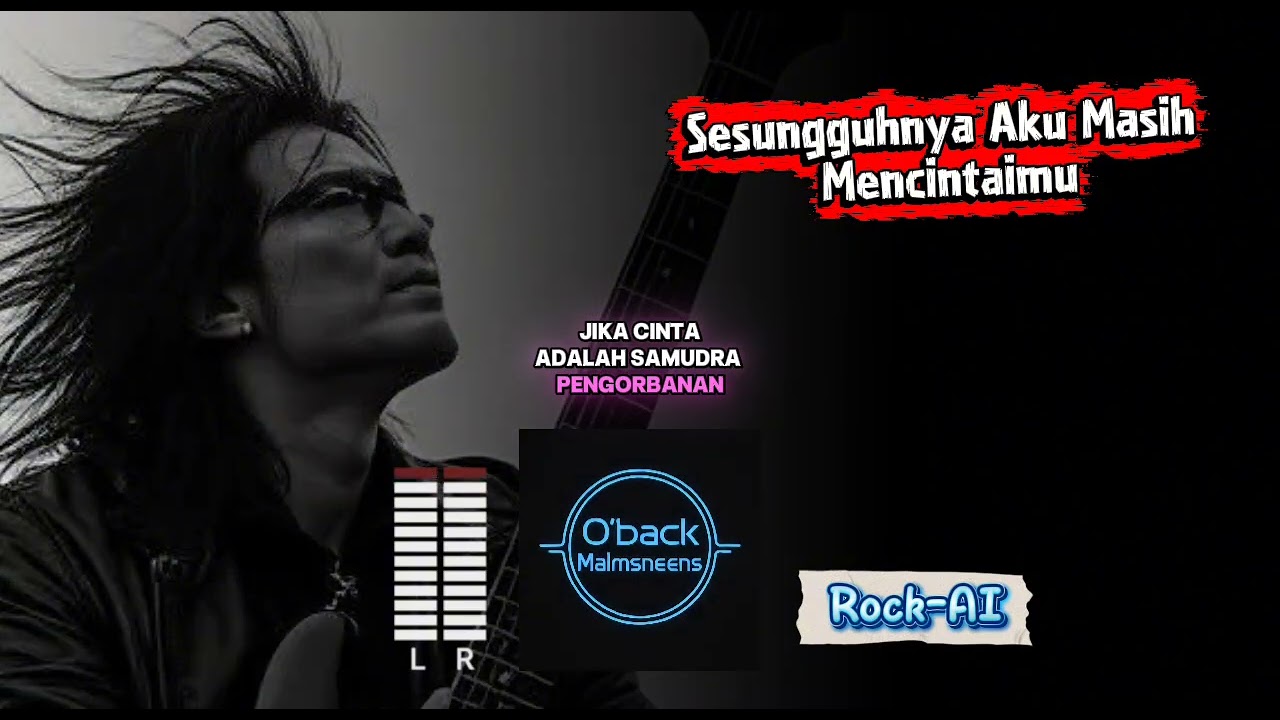 Sesungguhnya Aku Masih Mencintaimu - O'back Malmsneens