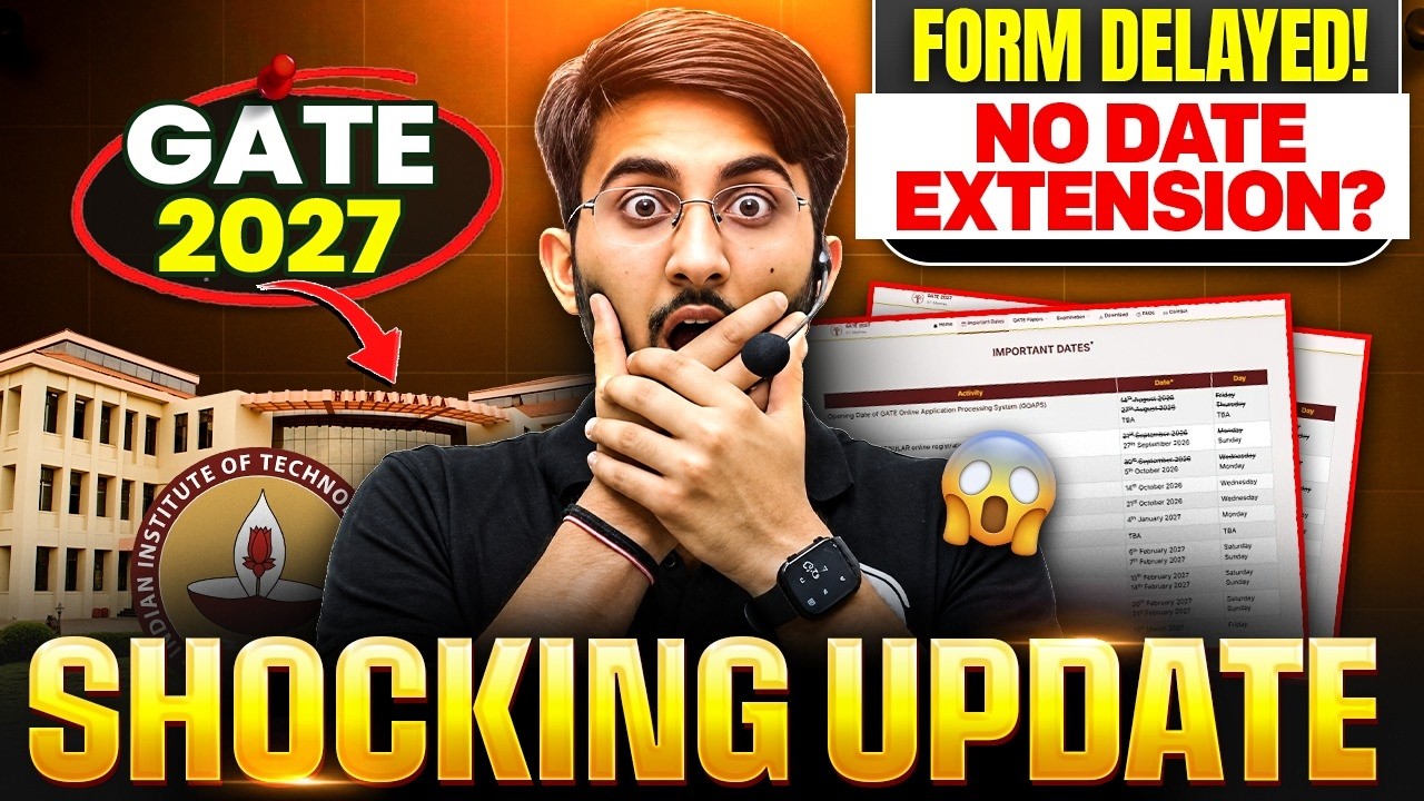GATE 2027 Form Delayed Again? 😱 Portal Issue & Registration Date | IIT Madras Official Update