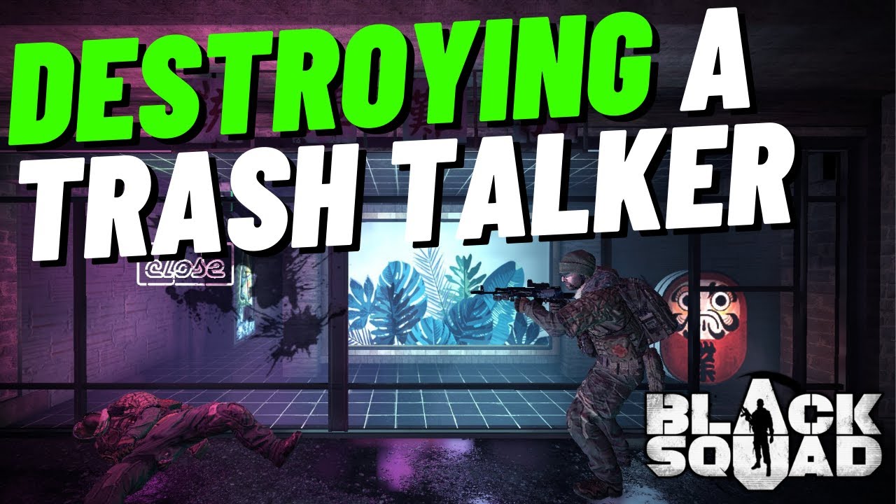 Destroying a trash talker in a Night Town comp game! (Black Squad)