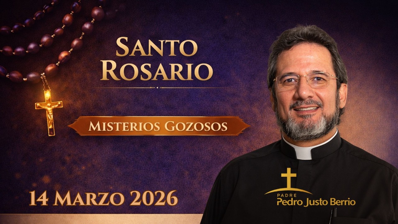 Santo Rosario de Hoy Sábado 14 Marzo 2026 | Padre Pedro Justo Berrío