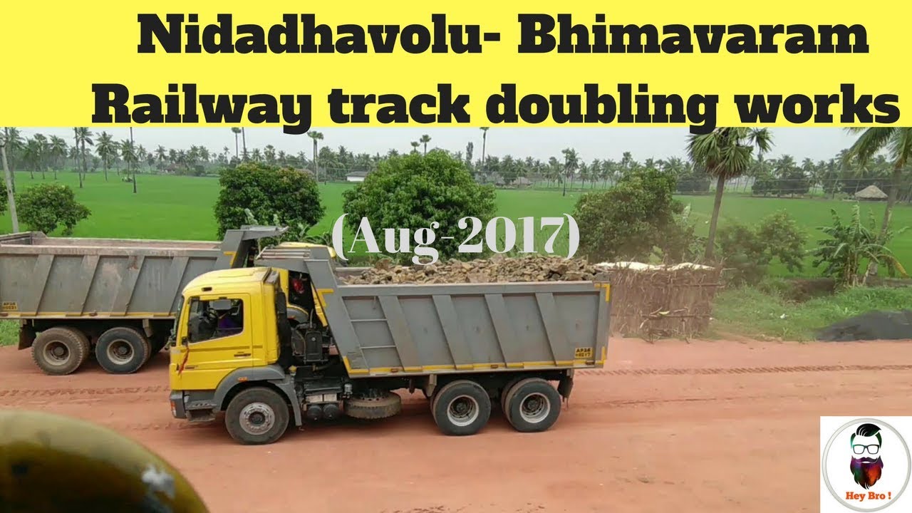 Nidadhavolu - Bhimavaram Railway Track doubling works Near Nidadhavolu || August 2017 ||