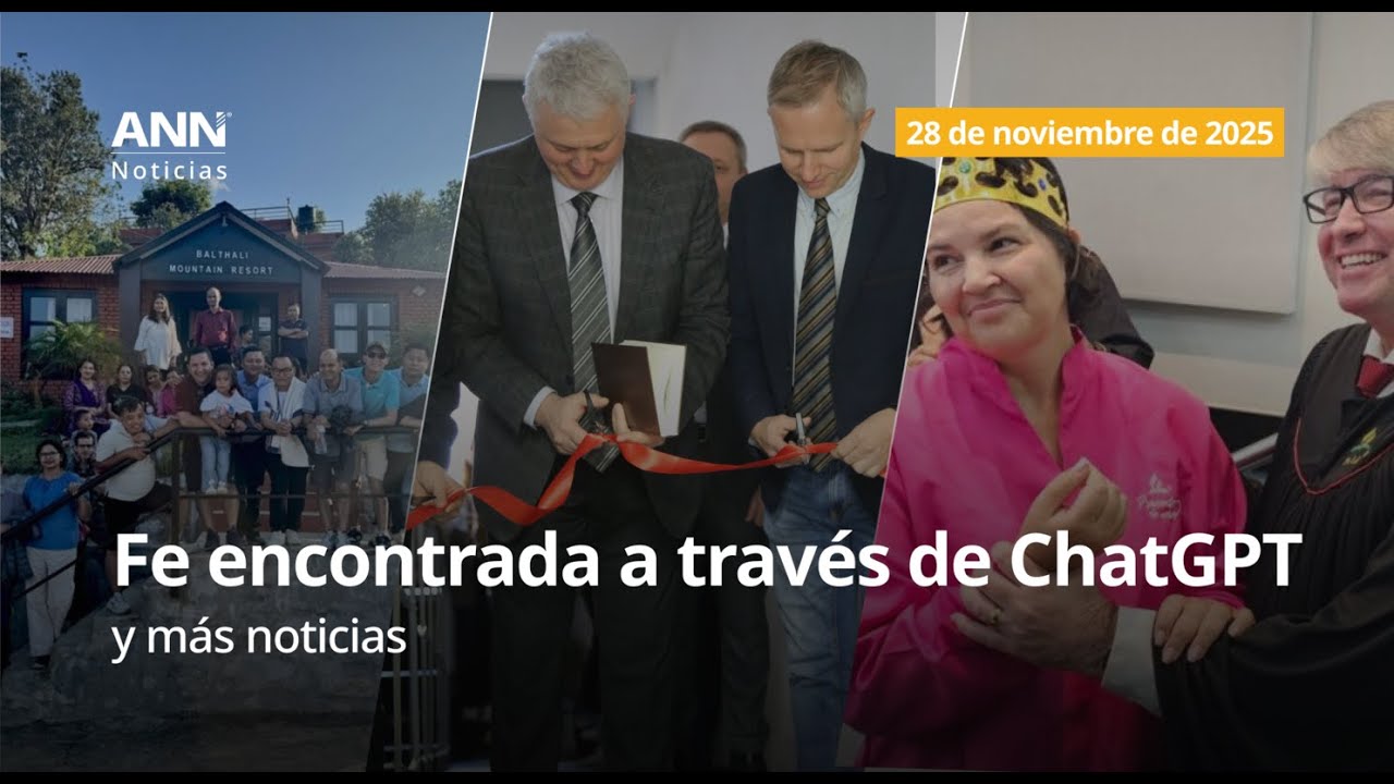 28 de noviembre: Una mujer descubre la Iglesia Adventista tras consultar ChatGPT y m&aacute;s noticias