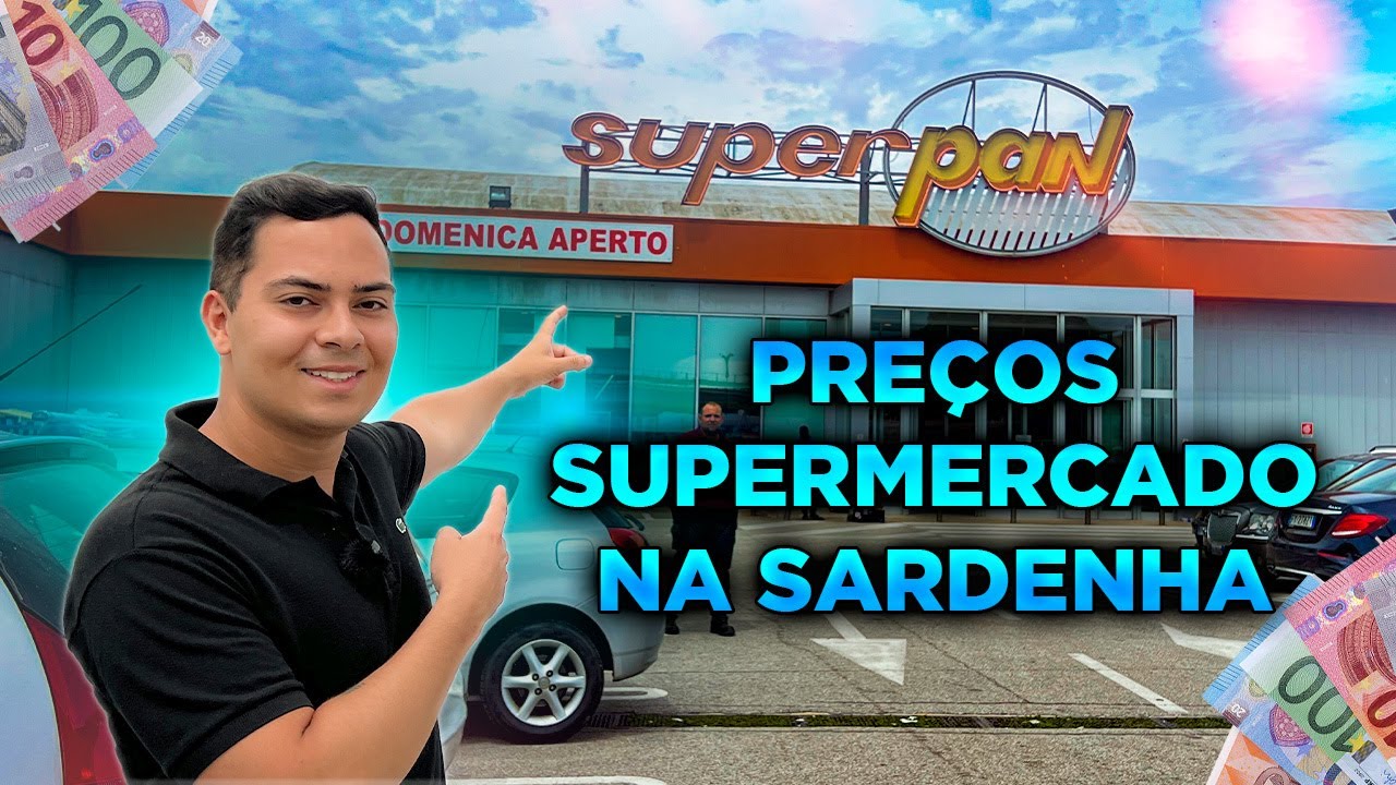 COMO É UM SUPERMERCADO NA SARDENHA ITÁLIA