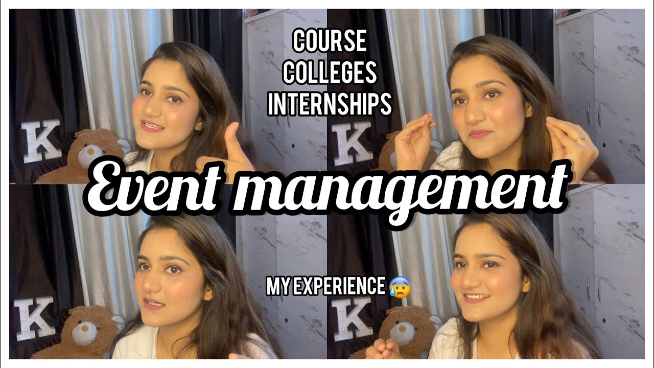 Event management : everything you need to know - internships / courses / colleges
