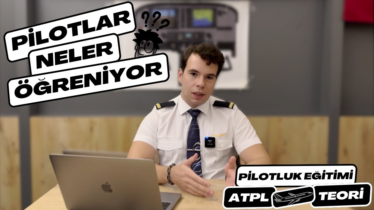 Öğrenci Pilotlar Teorik Eğitimde Ne Görüyor? | ATPL TEORİ