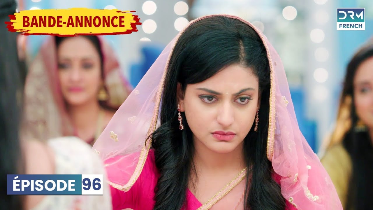 Les Fils du Destin - Kismat Ki Lakiron Se - Bande-Annonce - Épisode 96 | DB2L