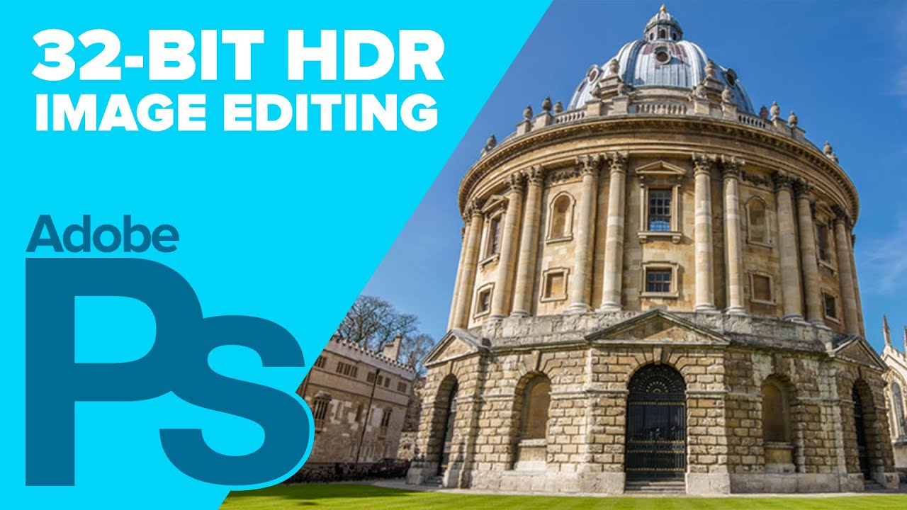 How to Create 32-Bit HDR Images in Photoshop