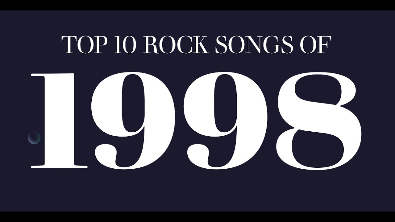 1998 Top 10 Rock Songs