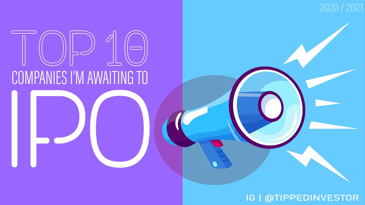 TOP 10 IPOs - 2020 / 2021
