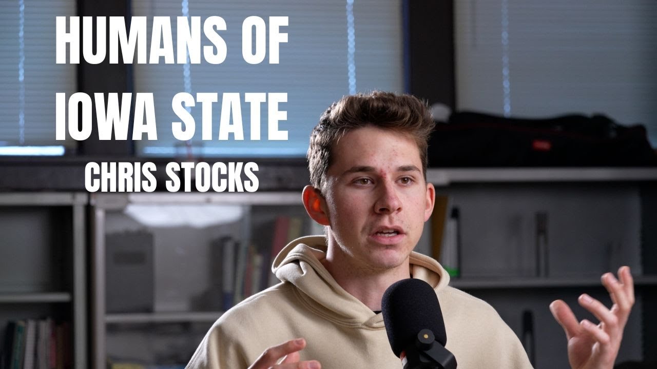 Humans of Iowa State - Chris Stocks