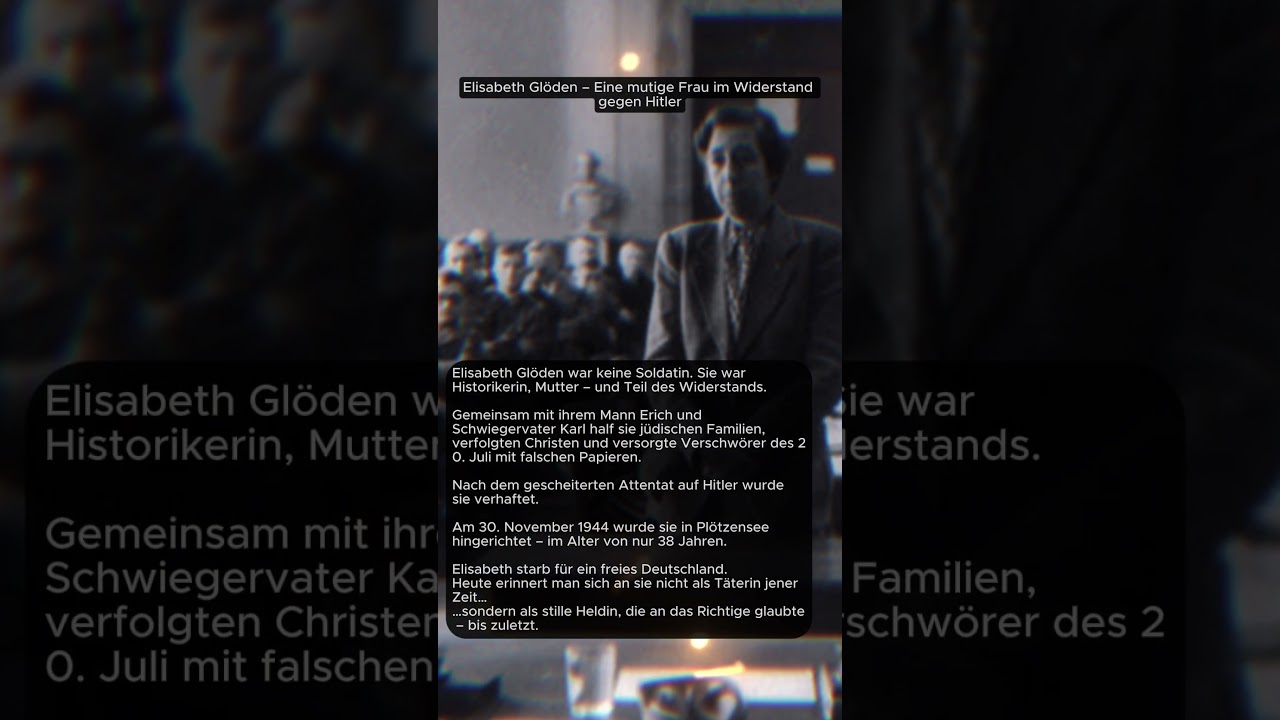 Elisabeth Gl&ouml;den &ndash; Eine mutige Frau im Widerstand gegen Hitler