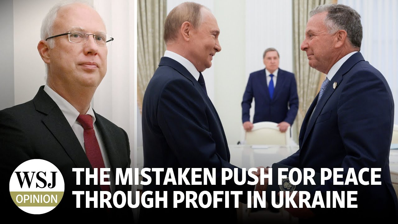 The Mistaken Push for Peace Through Profit in Ukraine