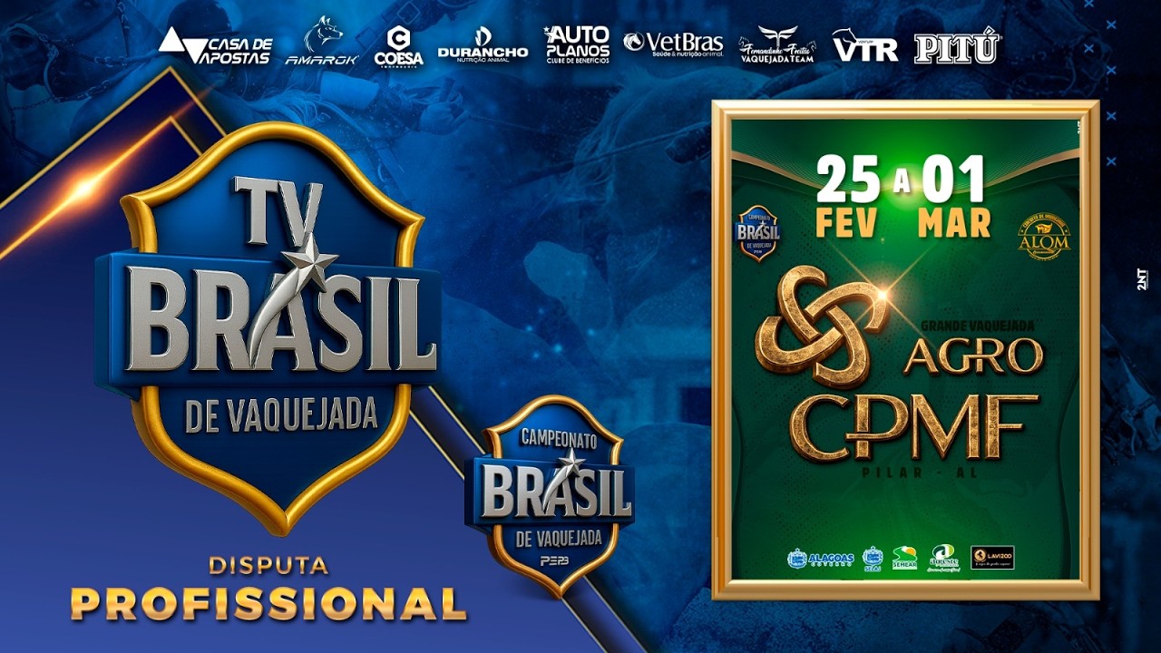 DISPUTA PROFISSIONAL VAQUEJADA AGRO CPMF - Campeonato Brasil de Vaquejada PEPB e ALQM - Pilar- AL