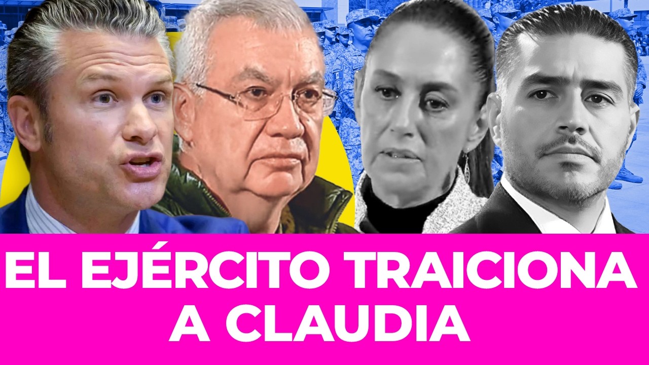 ¡REBELIÓN MILITAR! El General Trevilla desconoce a Sheinbaum y Harfuch tras la captura del M*ncho