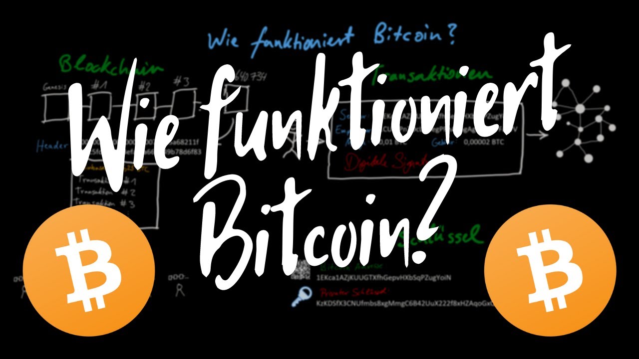 Bitcoin einfach erkl&auml;rt (kurze Erkl&auml;rung in 5 min)