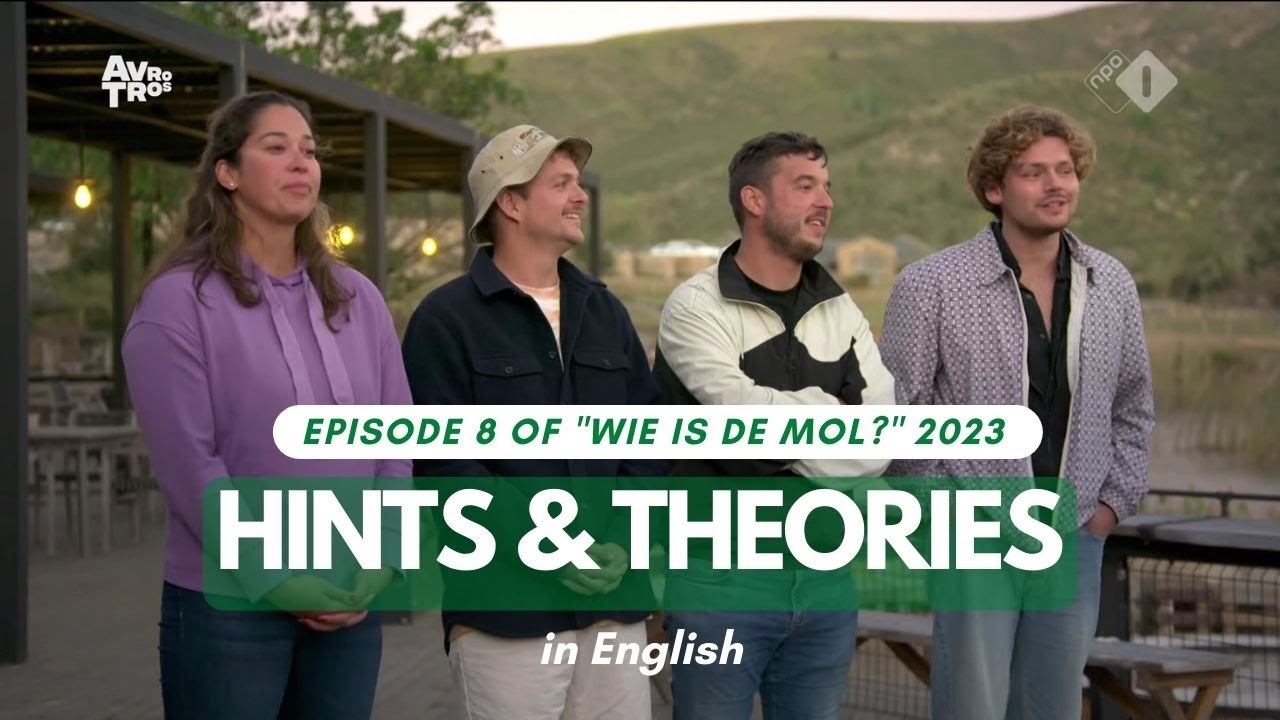 THE MOLE GOT AN EXCEMPTION - EPISODE 8 - HINTS & THEORIES ENGLISH - WIDM 2023 - WIE IS DE MOL? S23