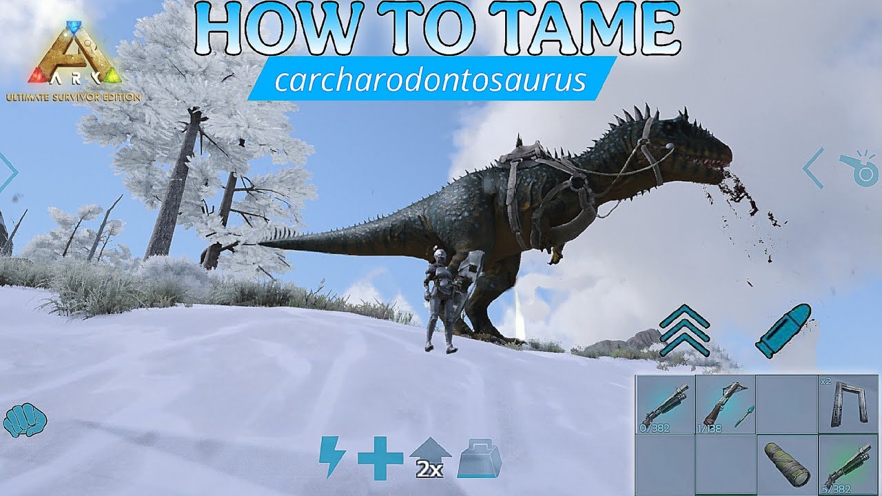 How To Tame Carcharodontosaurus | Ark ultimate mobile edition | beta version