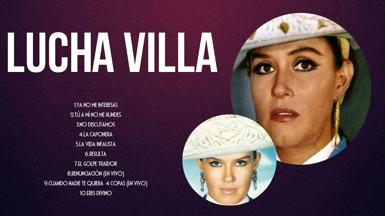 Lucha Villa Mix 2024 - Lucha Villa &Aacute;lbum Completo 2024 - Lucha Villa Sus Mejores