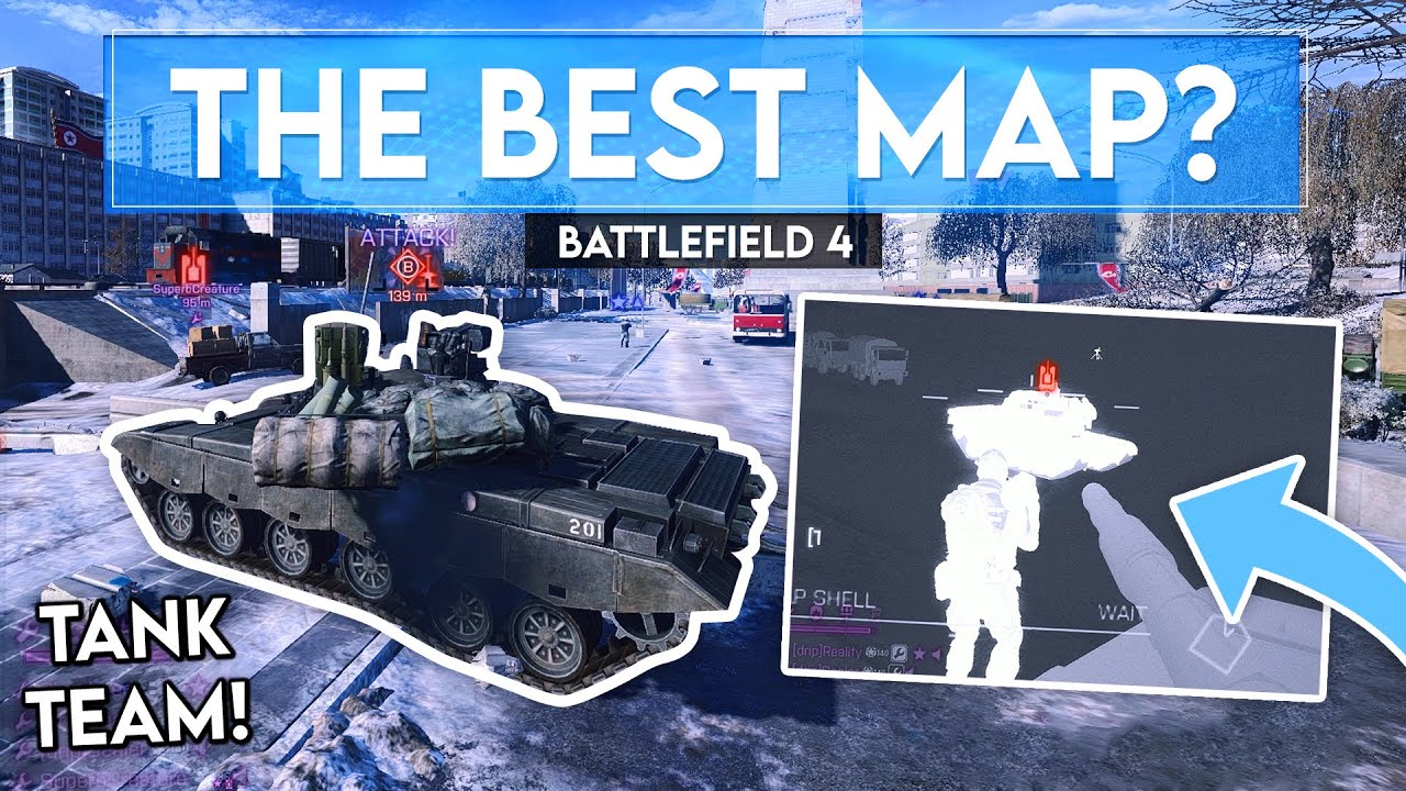 The BEST Tank Map in Battlefield 4!