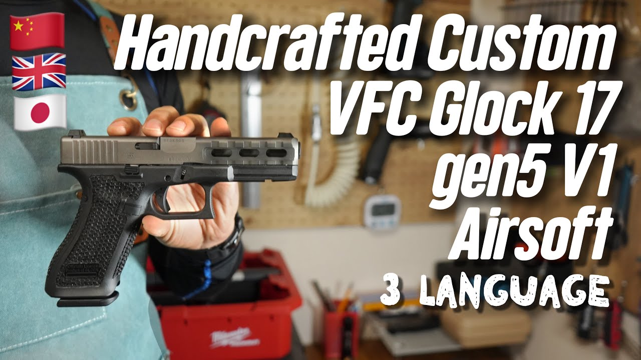 Handcrafted Custom VFC Glock 17 gen5 V1 airsoft gun