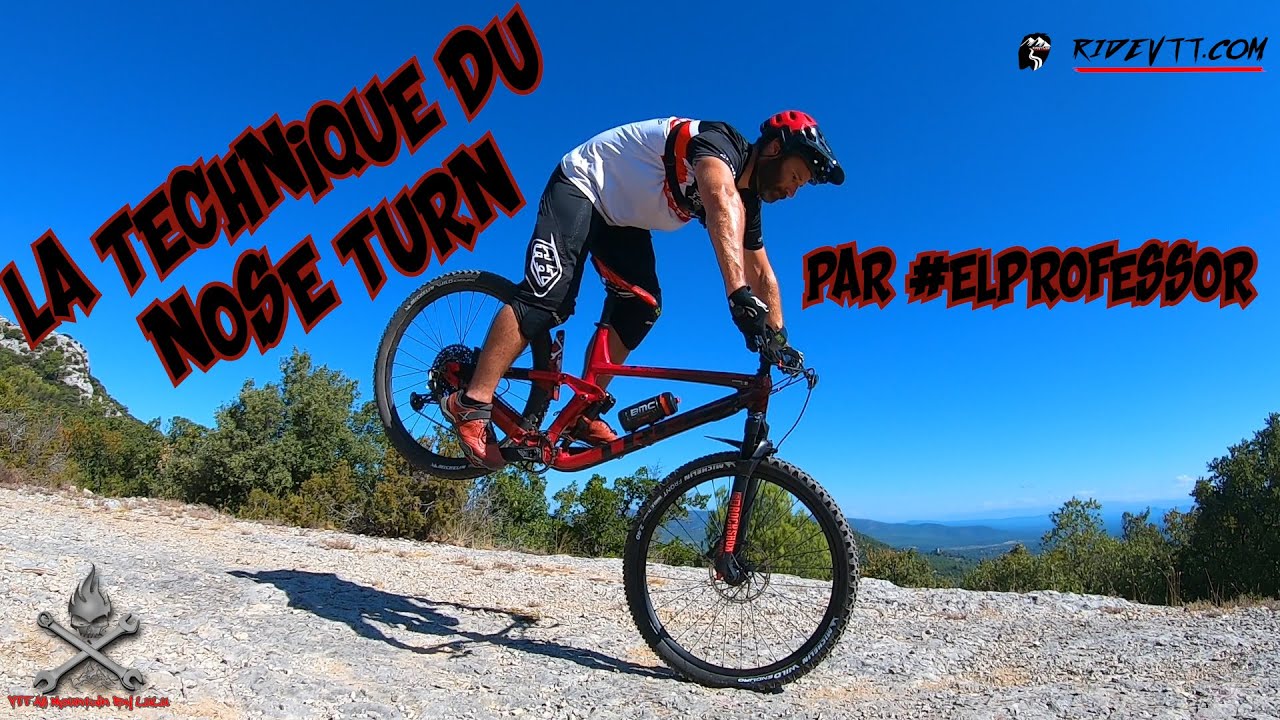 La technique du NOSE TURN en VTT, comment passer les épingles en montagne avec Sébastien PETITJEAN