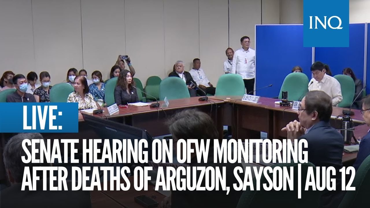 LIVE: Senate holds hearing on OFW monitoring measures following deaths of Arguzon, Sayson | Aug 12