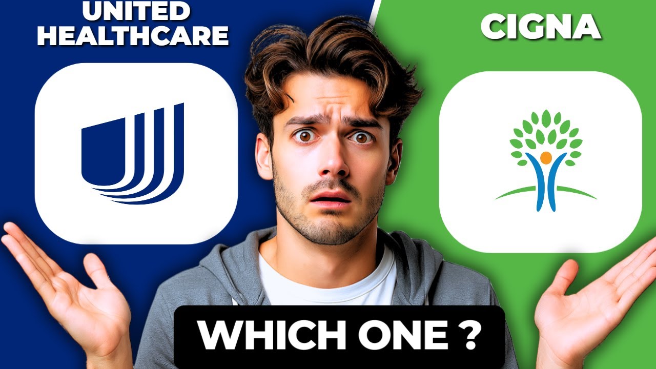 UnitedHealthcare vs Cigna Comparison 2025 | Which Health Insurance is Best?