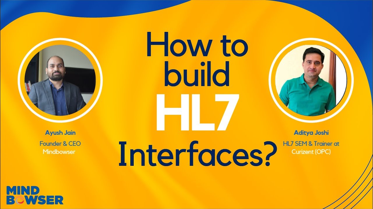Learn To Build Strongest HL7 Interface | HL7 Series | Part 4 | Mindbowser