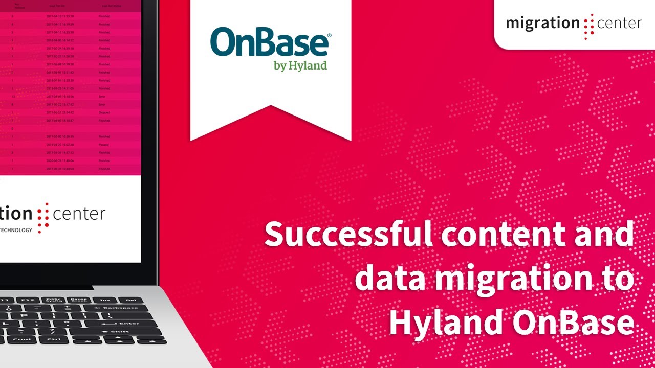Webinar | Successful content and data migration to Hyland OnBase