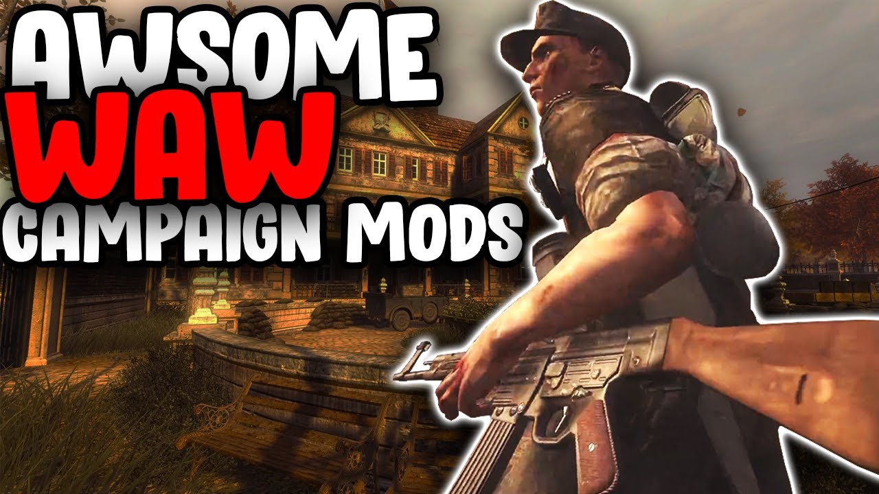 These World at War Campaign Mods are BAD A$$