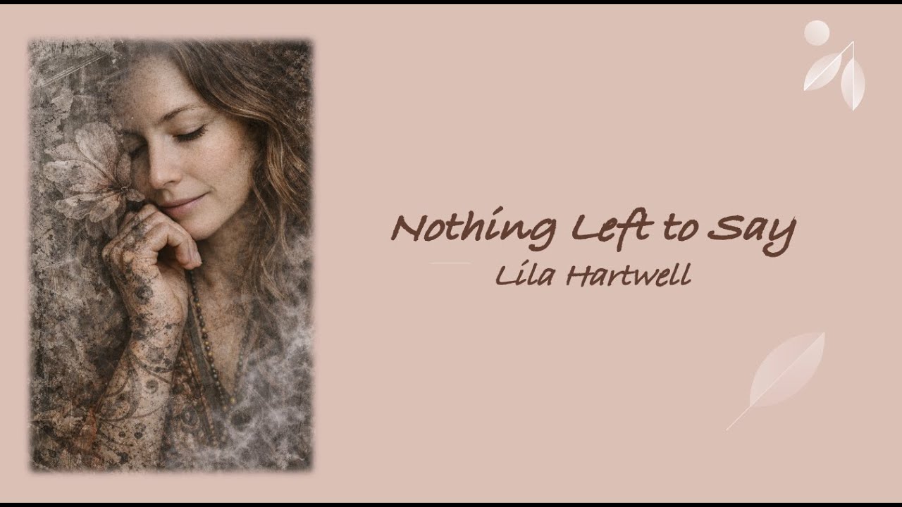 Nothing Left to Say
