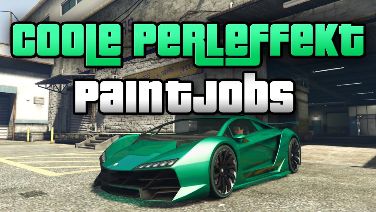 GTA 5 Online | 3 COOLE PERLEFFEKT PAINT JOBS | RARE PAINTJOBS | Smaragd, Saurer Apfel, Midnight moon