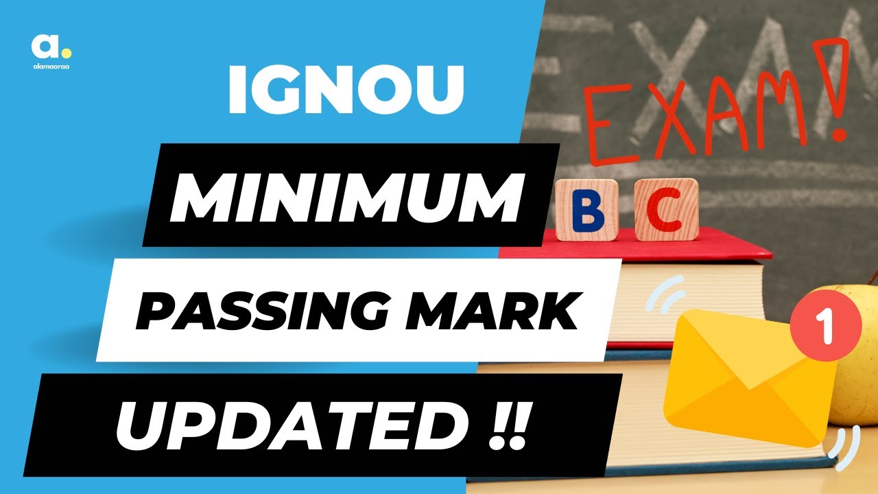 IGNOU Passing Mark | Minimum Pass Mark | Full Clarification